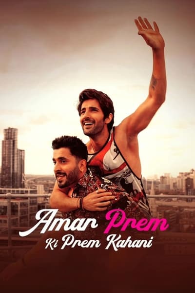  Amar Prem Ki Prem Kahani (2024)