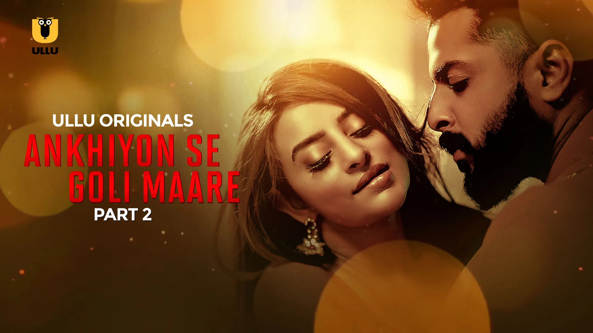 Ankhiyon Se Goli Maare Episode 2