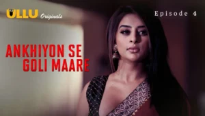 Ankhiyon Se Goli Maare Episode 4