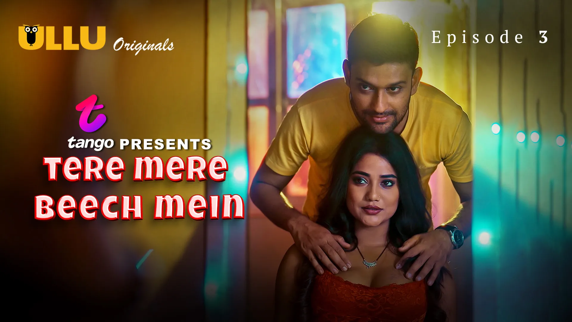 Tere Mere Beech Mein Episode 3