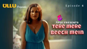 Tere Mere Beech Mein Episode 4