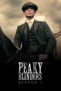 Peaky Blinders (Season 1)