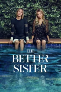 The Better Sister (Season 1)