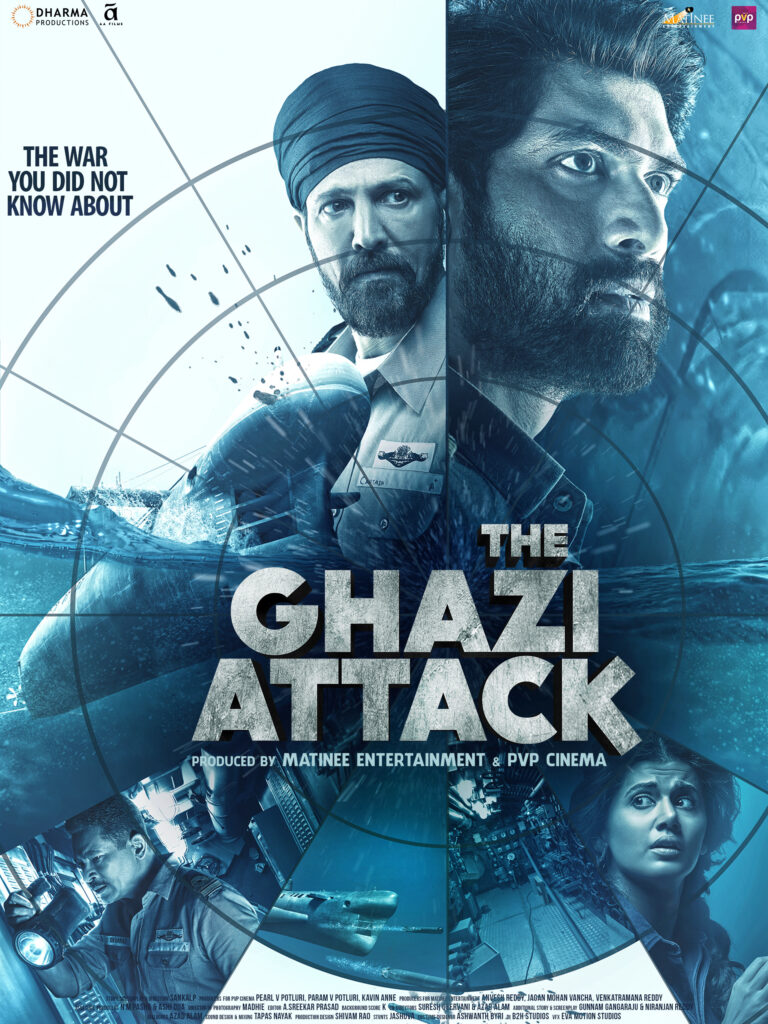 The Ghazi Attack (2017)