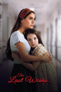 The Last Wish AKA Son Dilek (2025)